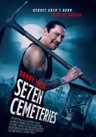 Семь кладбищ смотреть онлайн (2024)