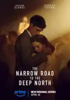 Узкая дорога на дальний север смотреть онлайн сериал 1 сезон